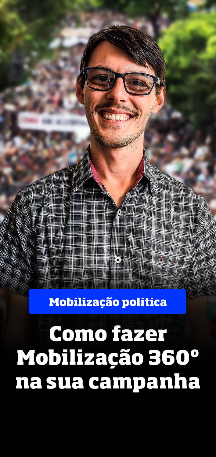 Escola dos Políticos - Curso de Marketing Político - Mobilização política com Matheus Guimarães